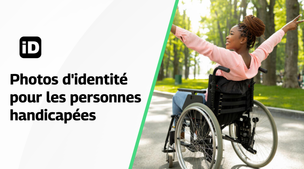 Photos d'identité pour  handicapées
